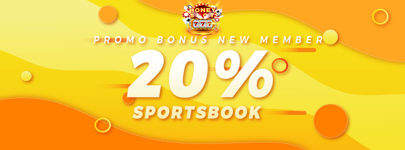 PROMO BONUS NEW MEMBER SPORTSBOOK 15% - HONEYSLOT777
