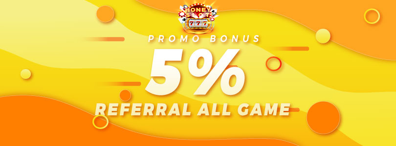 PROMO BONUS REFERRAL - HONEYSLOT777