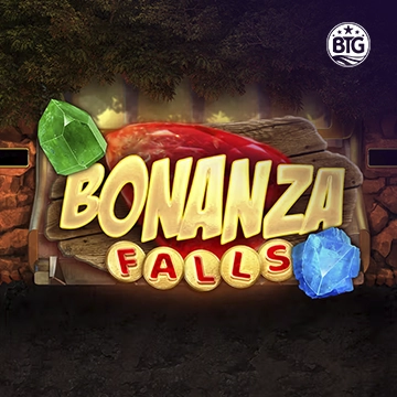 Bigtime : Bonanza Falls - HONEYSLOT777