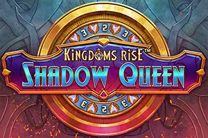 Kingdoms Rise: Shadow Queen™ - HONEYSLOT777