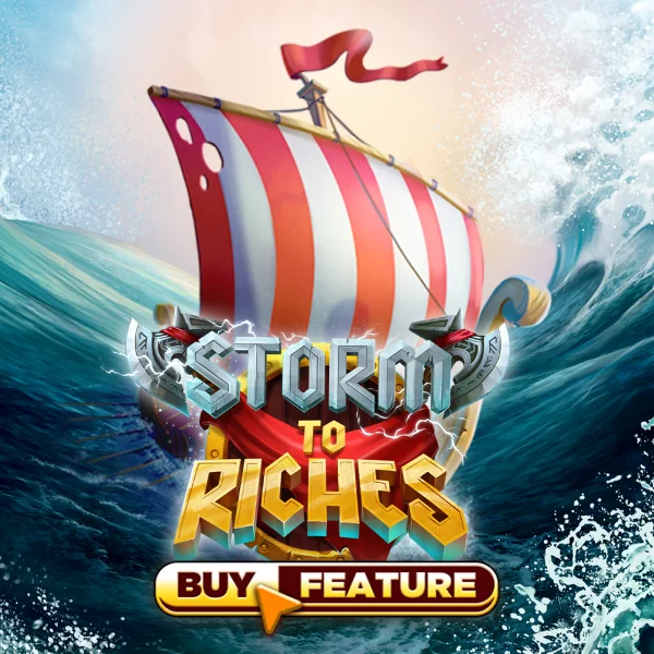 Storm To Riches - HONEYSLOT777