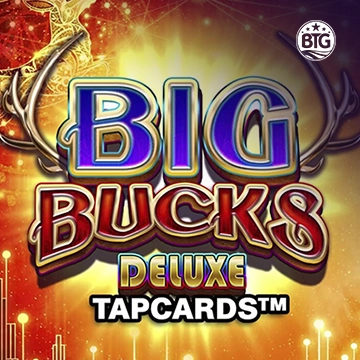 Bigtime : Big Bucks Deluxe Tapcards - HONEYSLOT777