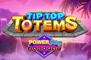 Tip Top Totem PowerPlay Jackpot - HONEYSLOT777