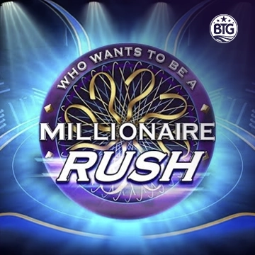 Bigtime : Millionaire Rush - HONEYSLOT777