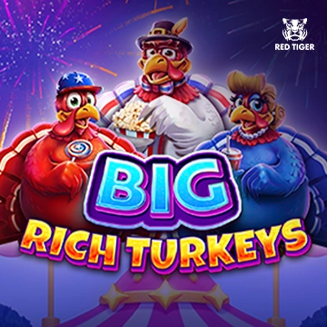 Big Rich Turkeys - HONEYSLOT777
