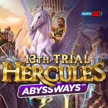 13th Trial Hercules Abyssways - HONEYSLOT777