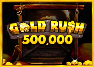 Pragmatic : Gold Rush 500,000 - HONEYSLOT777