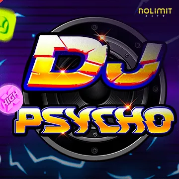 NolimitCity : Dj Psycho - HONEYSLOT777