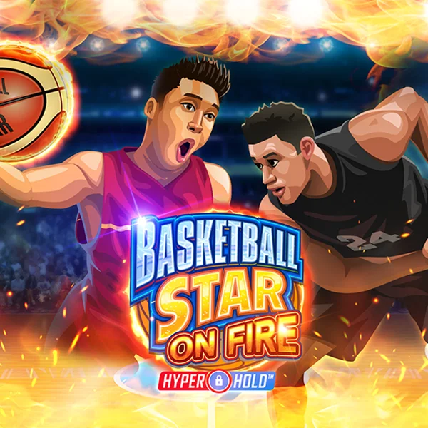 Basketball Star on Fire - HONEYSLOT777