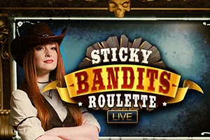 Sticky Bandits Roulette Live - HONEYSLOT777