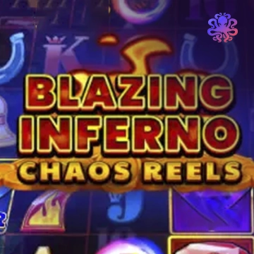 Blazing Inferno Chaos Reels - HONEYSLOT777