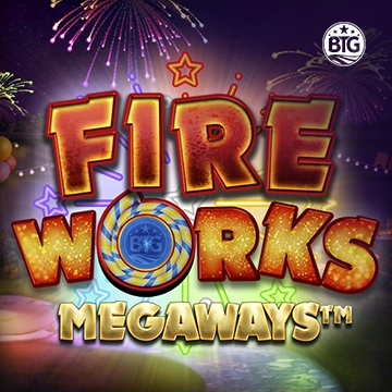 Bigtime : Fireworks Megaways - HONEYSLOT777