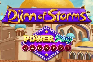 Djinn of Storms PowerPlay Jackpot - HONEYSLOT777
