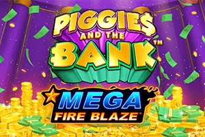 Mega Fire Blaze: Piggies and the Bank™ PPJP - HONEYSLOT777