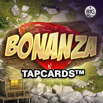 Bigtime : Bonanza Tapcards - HONEYSLOT777