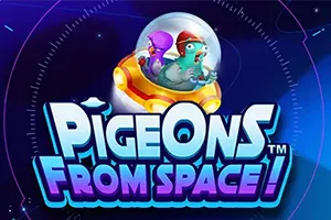 Pigeons From Space! - HONEYSLOT777