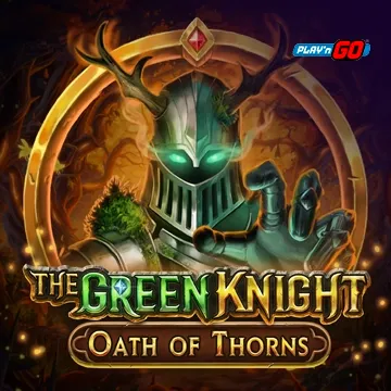 The Green Knight Oath of Thorns - HONEYSLOT777